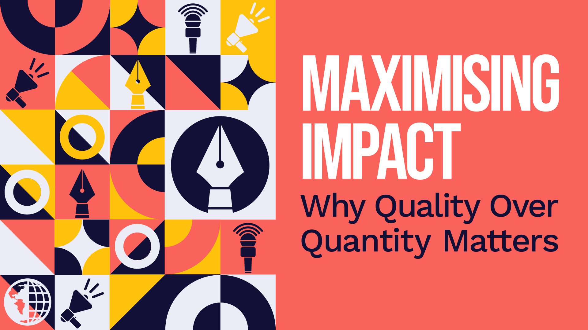 Maximising Impact: Why Quality Over Quantity Matters